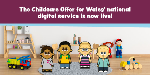 Childcare Offer for Wales national digital service is now live