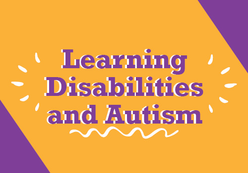 Learning Disabilities and Autism: 4 to 7 years