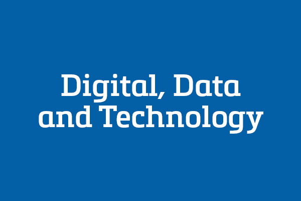 Digital, Data and Technology